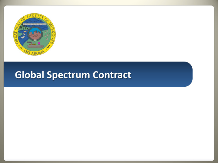 global spectrum contract