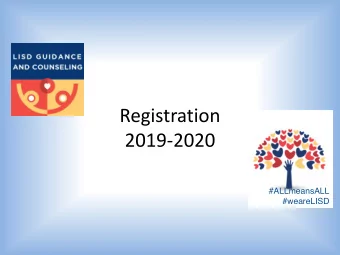 Registration  2019-2020  #ALLmeansALL  #weareLISD  Dual Credit versus AP  Dual Credit  Advanced