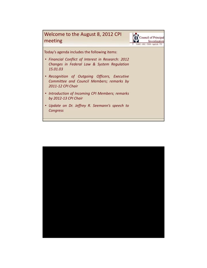 welcome to the august 8 2012 cpi meeting