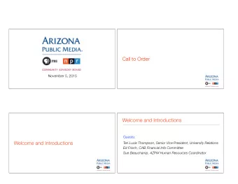 Call to Order  November 5, 2015  Welcome and Introductions  Guests:  Welcome and Introductions