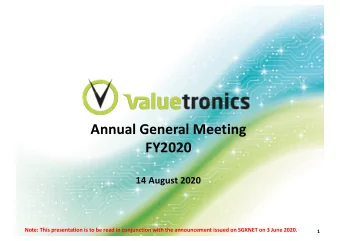 Annual General Meeting  FY2020  14 August 2020  Note: This presentation is to be read in