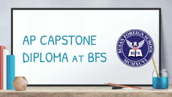 AP CAPSTONE  DIPLOMA at BFS  BFS students are prepared to enter top  universities worldwide and