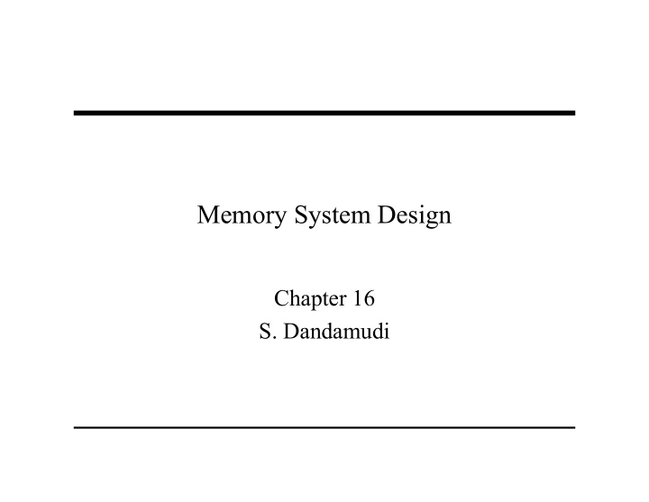 memory system design