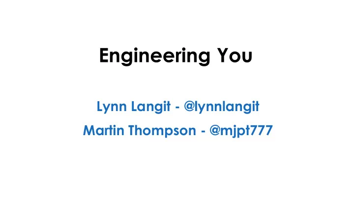 engineering you