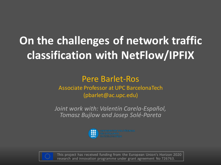 on the challenges of network traffic classification with