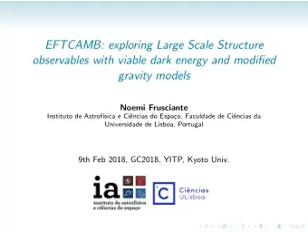 EFTCAMB: exploring Large Scale Structure  observables with viable dark energy and modified  gravity