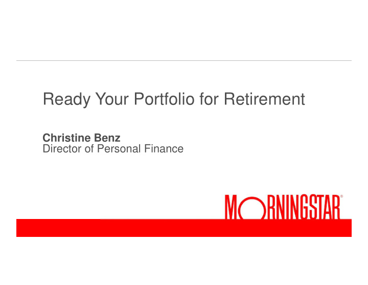 ready your portfolio for retirement