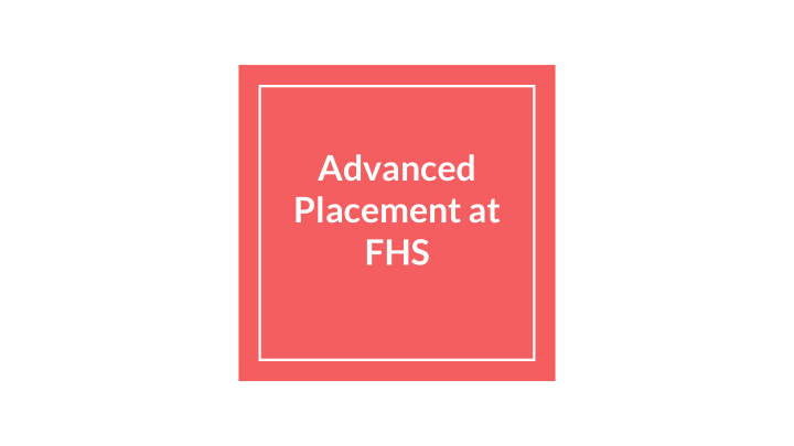 advanced placement at fhs ap classes we offer
