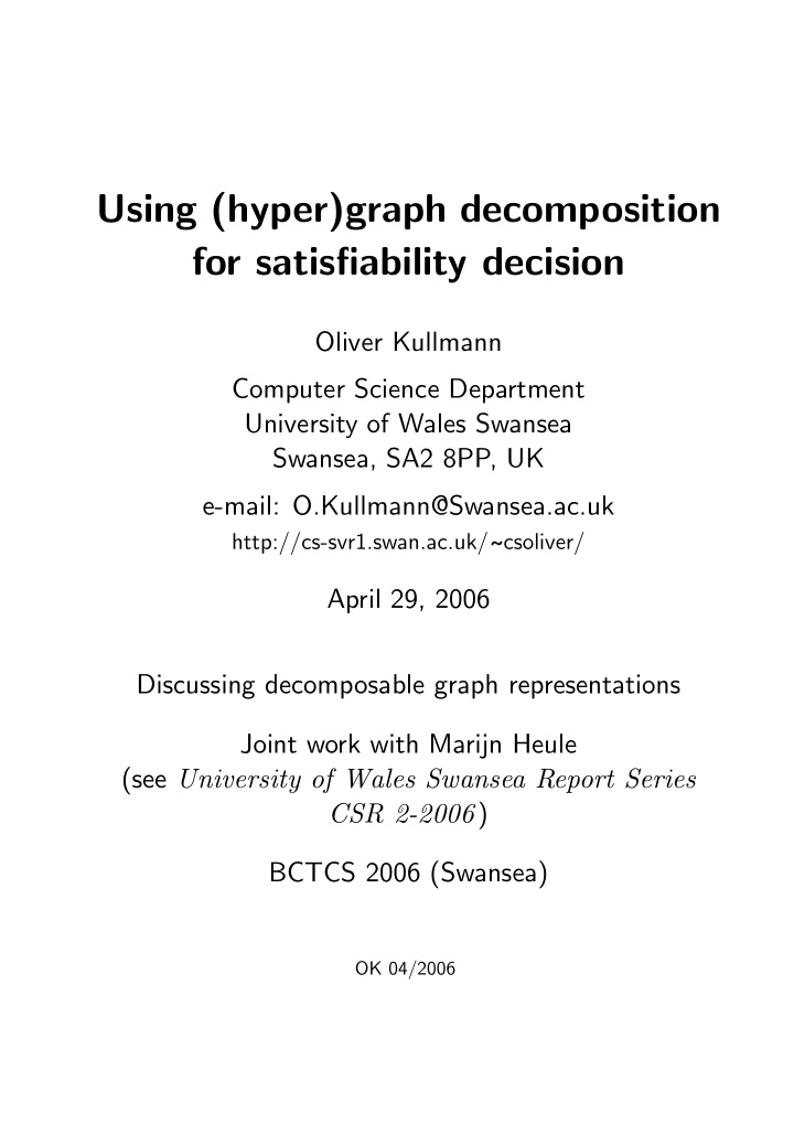 using hyper graph decomposition for satisfiability