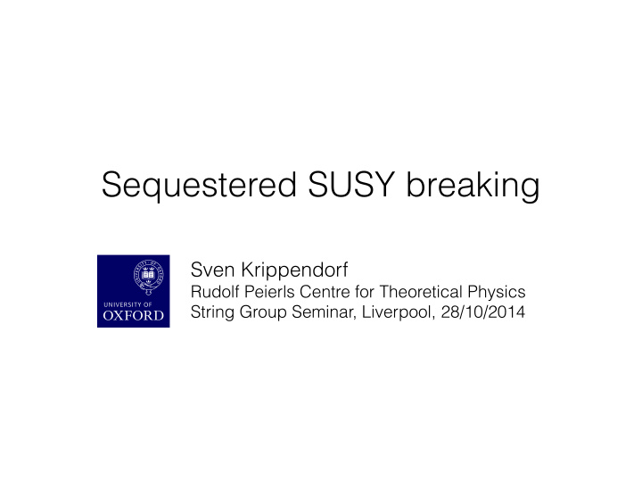 sequestered susy breaking