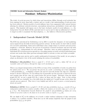 Handout: Influence Maximization  The study of social processes by which ideas and innovations