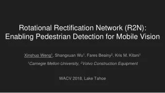 Rotational Rectification Network (R2N):  Enabling Pedestrian Detection for Mobile Vision Xinshuo