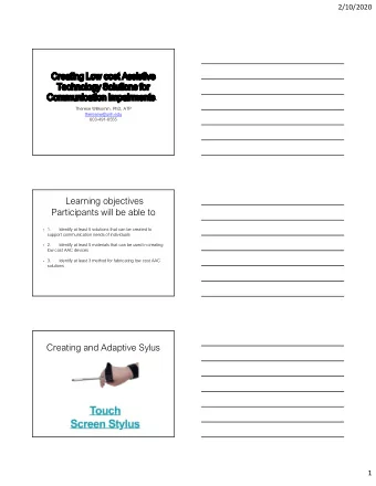 Learning objectives  Participants will be able to  1.       Identify at least 5 solutions that