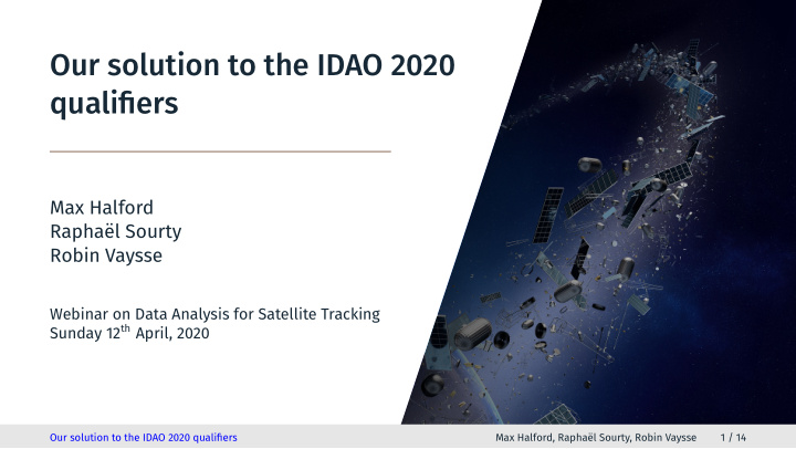 our solution to the idao 2020 qualifiers