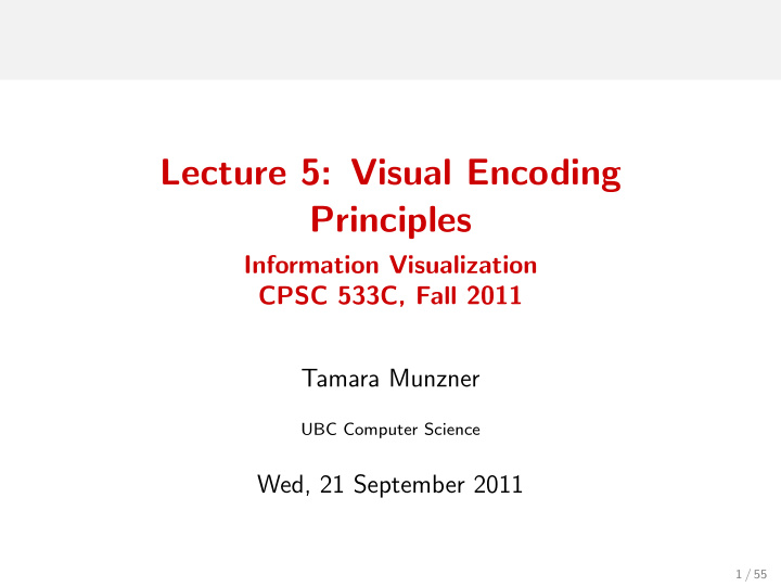lecture 5 visual encoding principles