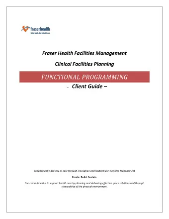 FUNCTIONAL PROGRAMMING  Client Guide   Enhancing the delivery of care through innovation and