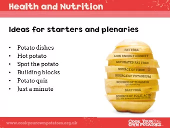 Healt  Health a  h and Nutrition  nd Nutrition  Lesson content and ide  esson content and ideas  as