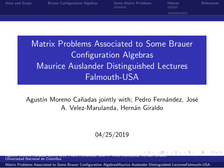 matrix problems associated to some brauer configuration
