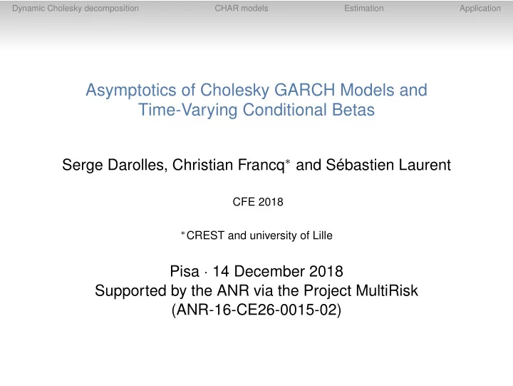 asymptotics of cholesky garch models and time varying