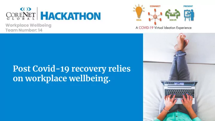 post covid 19 recovery relies on workplace wellbeing