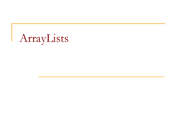 arraylists using arrays to store data
