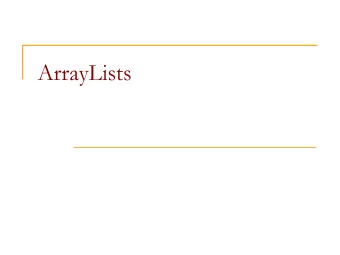 ArrayLists  Using arrays to store data  Arrays store multiple values of the same type