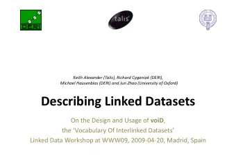 DescribingLinkedDatasets OntheDesignandUsageof voiD ,