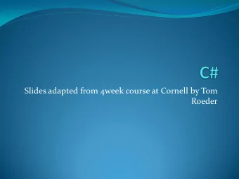 Roeder  A First Program Using brings in a namespace, which is an  using System; abstract container