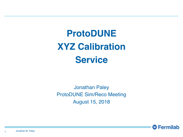 protodune xyz calibration service