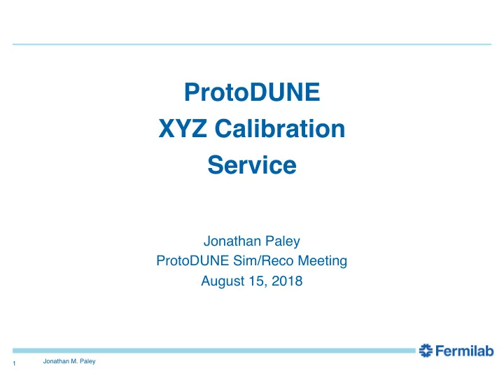 protodune xyz calibration service