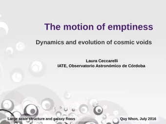 The motion of emptiness  Dynamics and evolution of cosmic voids  Laura Ceccarelli  IATE,