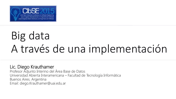 a trav s de una implementaci n