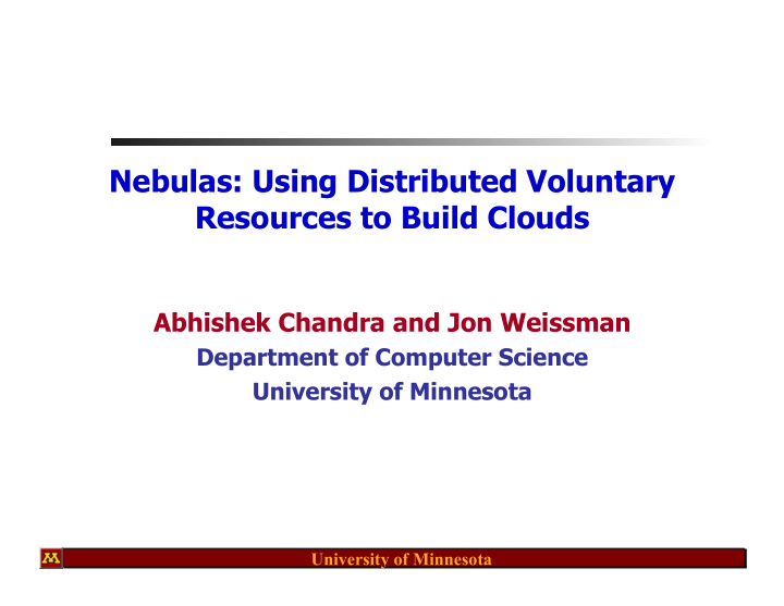 nebulas using distributed voluntary resources to build