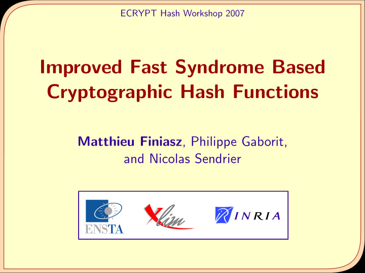 improved fast syndrome based cryptographic hash functions