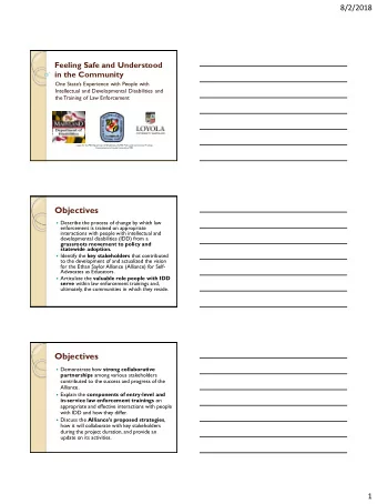 Objectives  Describe the process of change by which law  enforcement is trained on appropriate