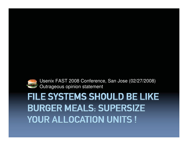 usenix fast 2008 conference san jose 02 27 2008