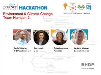 Environment &amp; Climate Change  Environment &amp; Climate Change  Team Number: 2  Team Number: 2