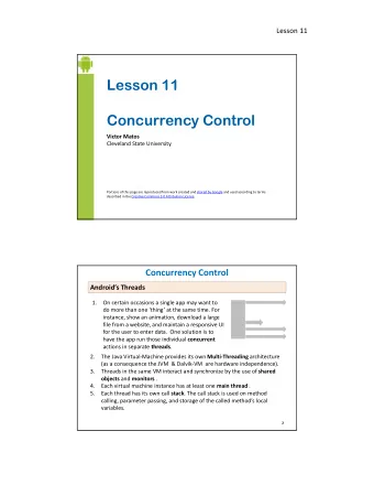Lesson 11  Concurrency Control  Victor Matos  Cleveland State University  Portions of this page are