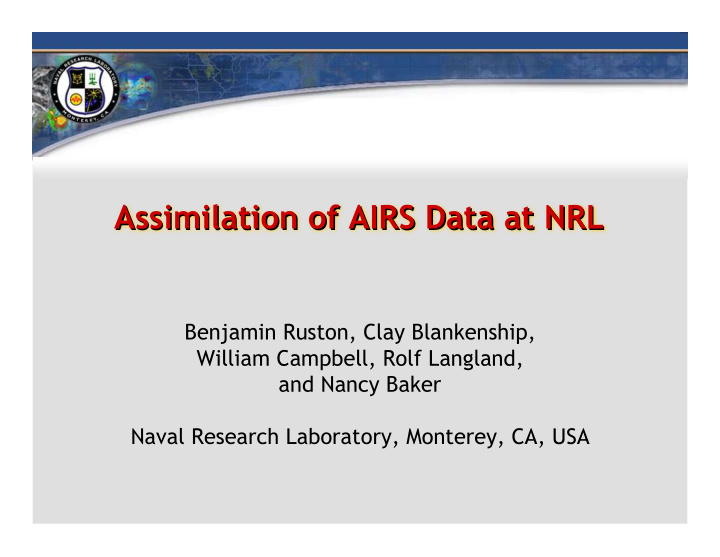 assimilation of airs data at nrl assimilation of airs