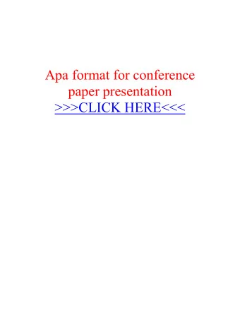 Apa format for conference paper presentation  &gt;&gt;&gt;CLICK HERE&lt;&lt;&lt;  APA Pack Loretto