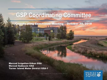 GSP Coordinating Committee  Coor  Coordina  dinating  ting Commit  Committee  tee Meet  Meeting ing