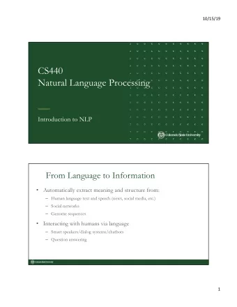 CS440  Natural Language Processing  Introduction to NLP  From Language to Information