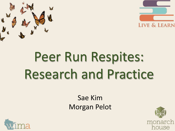 peer run respites research and practice
