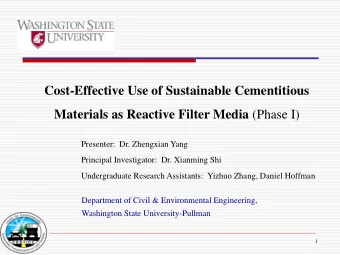 Cost-Effective Use of Sustainable Cementitious Materials as Reactive Filter Media (Phase I)