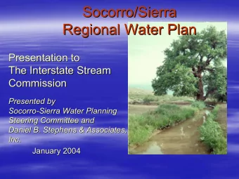 Socorro/Sierra  Socorro/Sierra  Regional Water Plan  Regional Water Plan  Presentation to