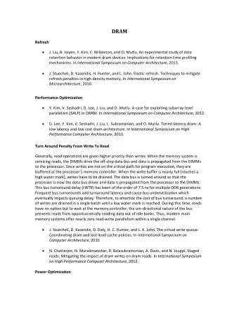 Performance Optimization   Y. Kim, V. Seshadri, D. Lee, J. Liu, and O. Mutlu. A case for