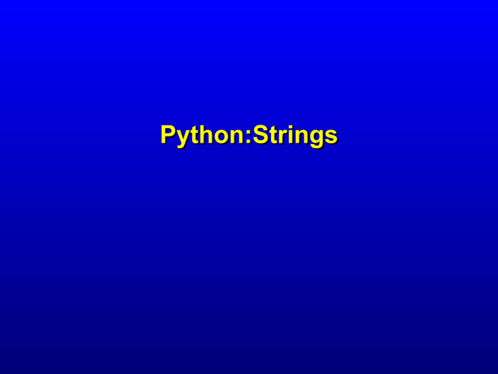 python strings strings