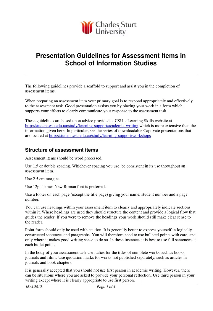 presentation guidelines for assessment items in school of