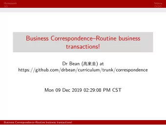 Business CorrespondenceRoutine business  transactions!