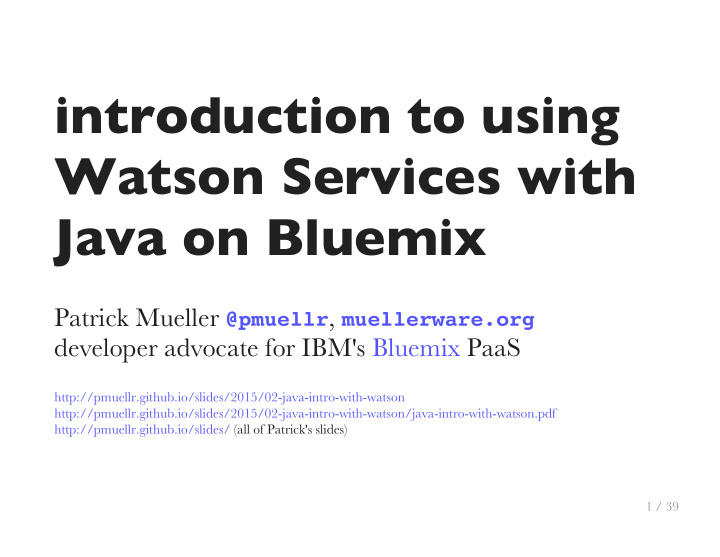 introduction to using watson services with java on bluemix